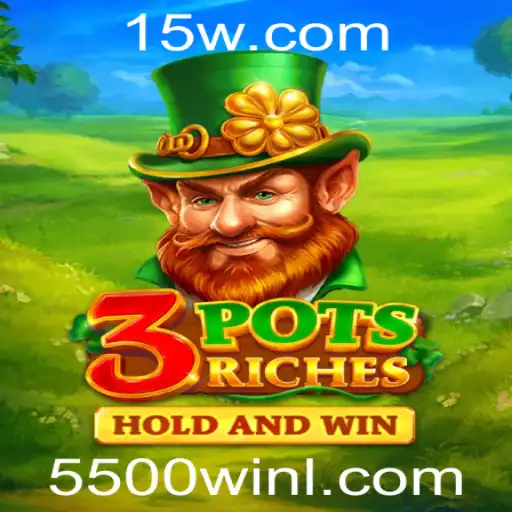 Descubra as Emoções de 3potsRiches e a Chance de Ganhar com 5500win